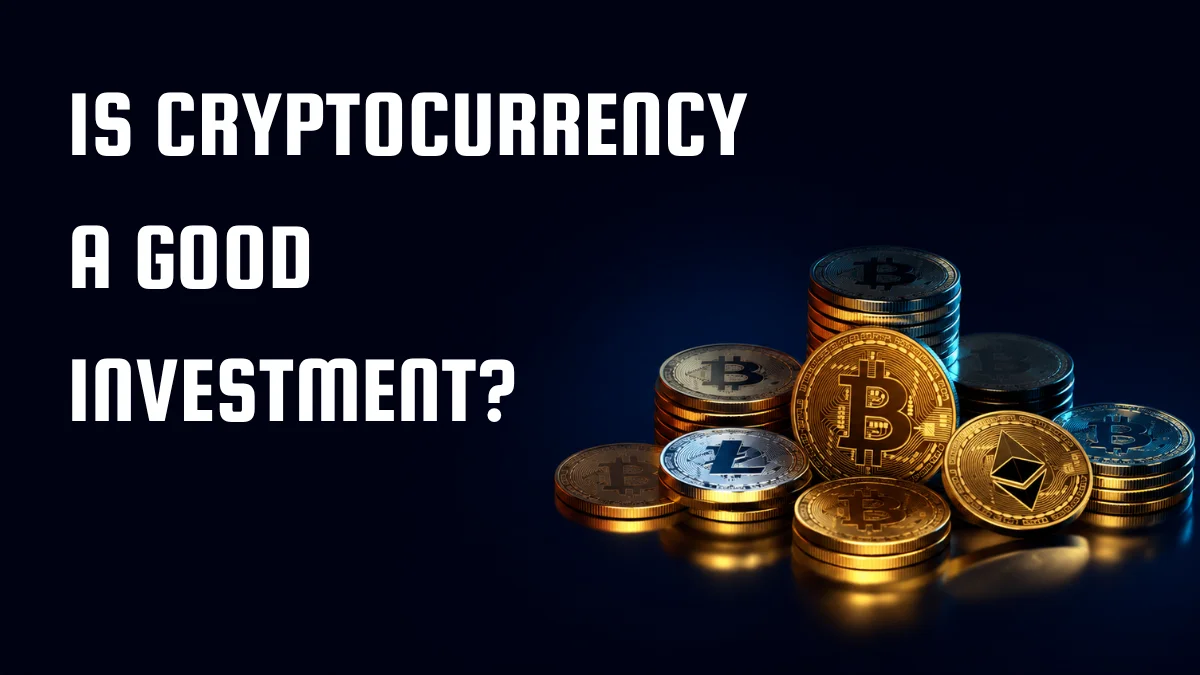 Is Cryptocurrency a Good Investment in 2026?