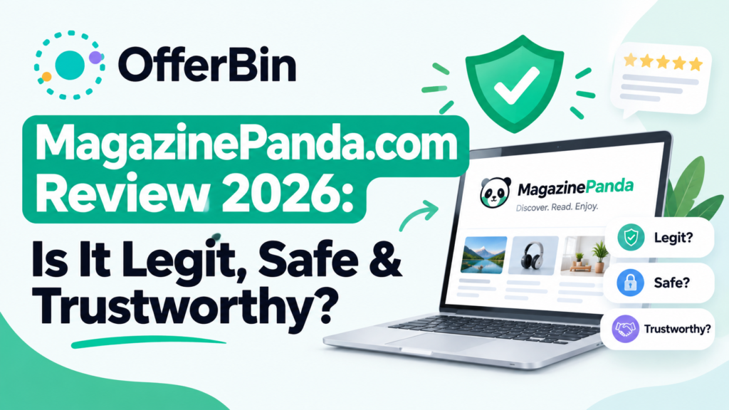 MagazinePanda.com Review 2026: Is It Legit, Safe & Trustworthy?
