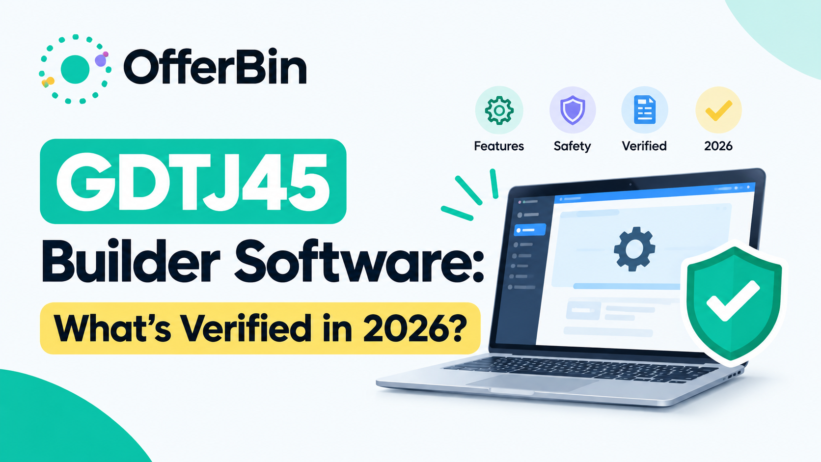 GDTJ45 Builder Software: What’s Verified in 2026?