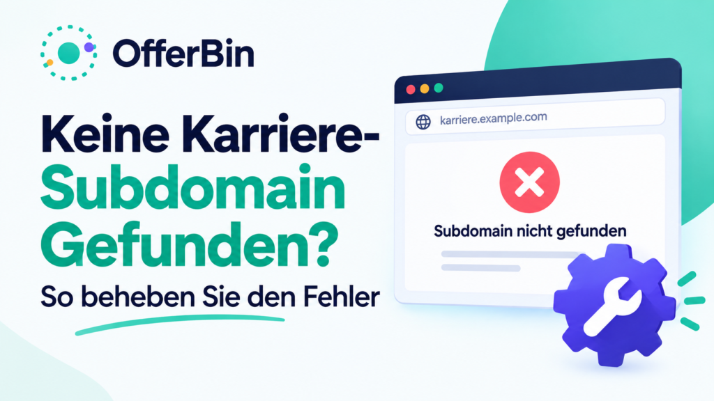 Keine Karriere-Subdomain Gefunden? So beheben Sie den Fehler